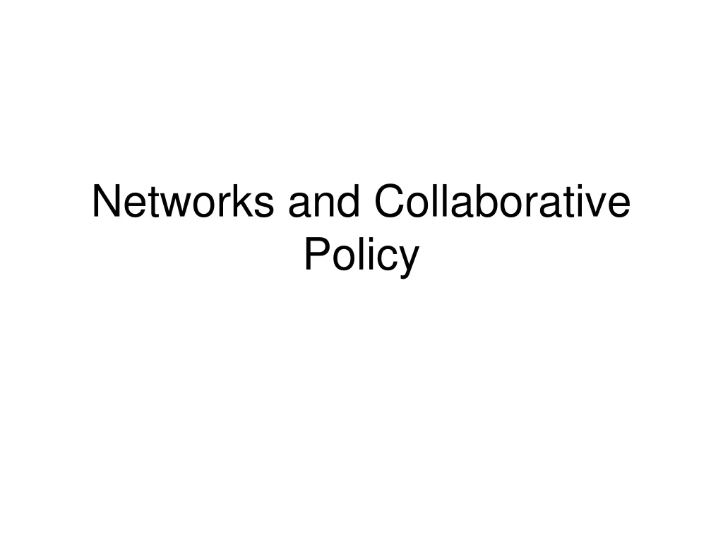 networks and collaborative policy