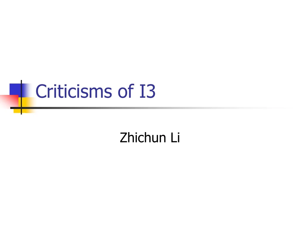 criticisms of i3