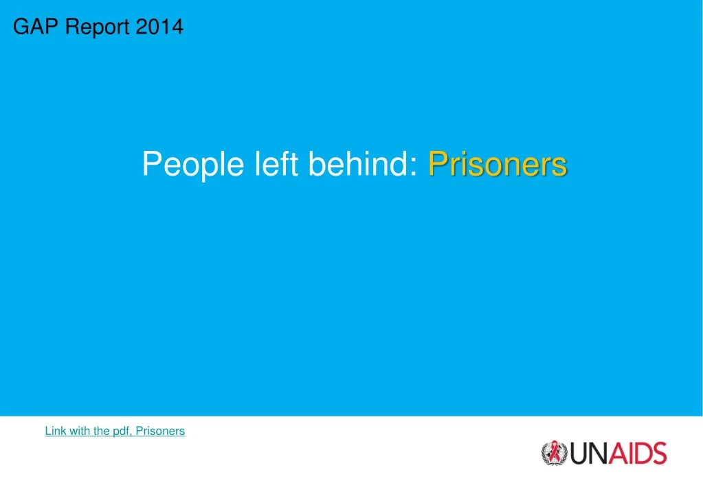 gap report 2014 people left behind prisoners