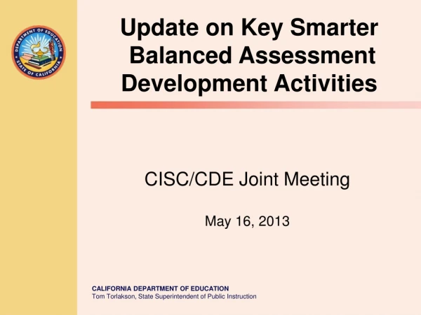 CISC/CDE Joint Meeting May 16, 2013