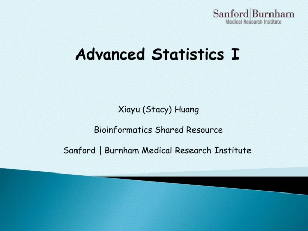 Advanced Statistics I