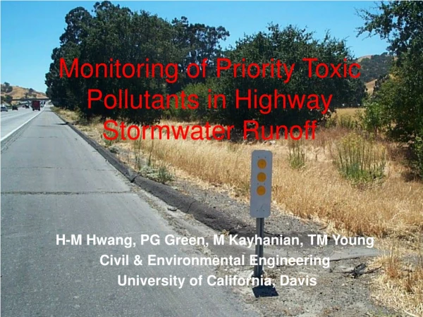 Monitoring of Priority Toxic Pollutants in Highway Stormwater Runoff