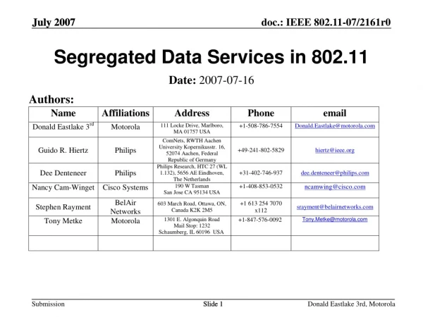 Segregated Data Services in 802.11