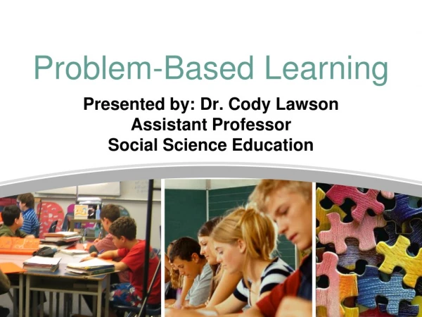 Problem-Based Learning