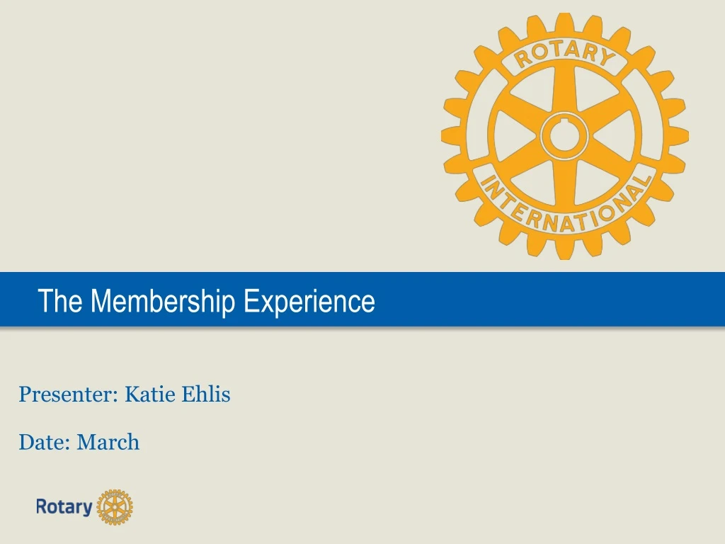 the membership experience