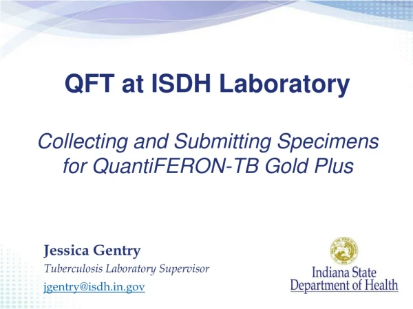 QFT at ISDH Laboratory Collecting and Submitting Specimens for QuantiFERON-TB Gold Plus