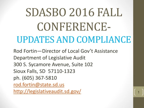 SDASBO 2016 FALL CONFERENCE- UPDATES AND COMPLIANCE