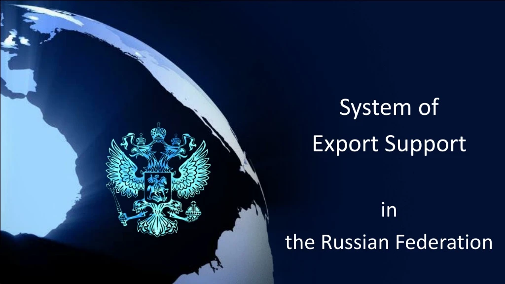 system of export support in the russian federation