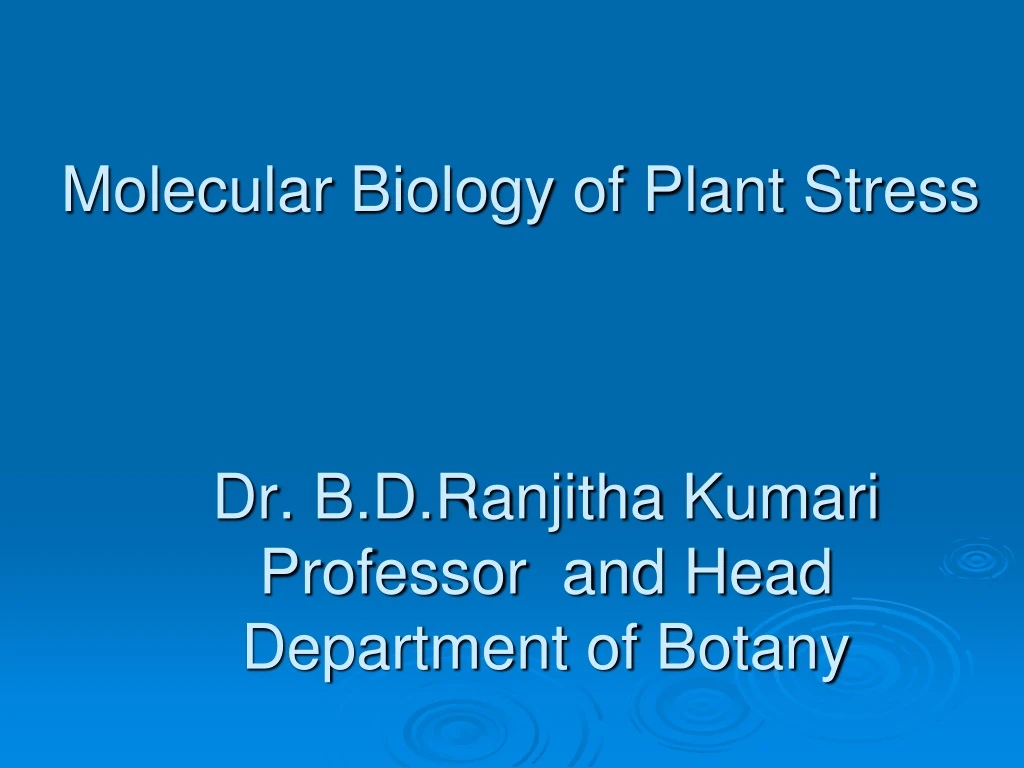molecular biology of plant stress