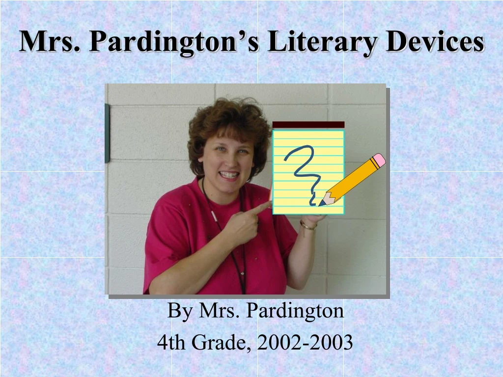 mrs pardington s literary devices