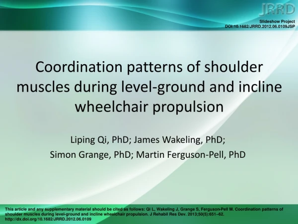 Coordination patterns of shoulder muscles during level-ground and incline wheelchair propulsion