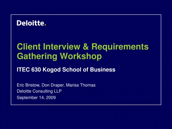 Client Interview &amp; Requirements Gathering Workshop