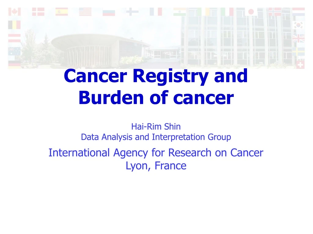 cancer registry and burden of cancer