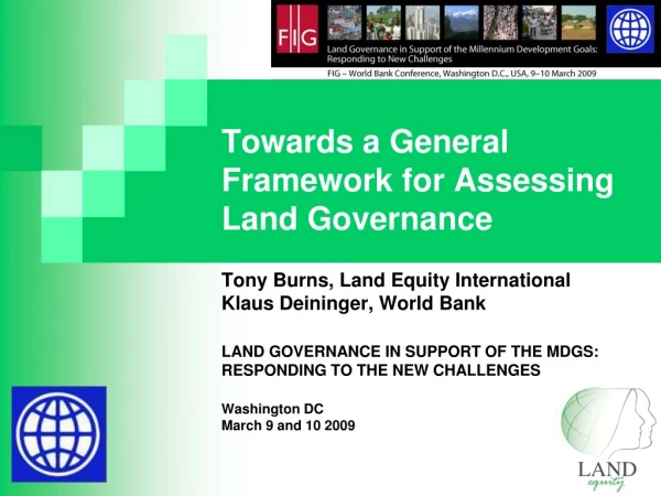 Towards a General Framework for Assessing Land Governance