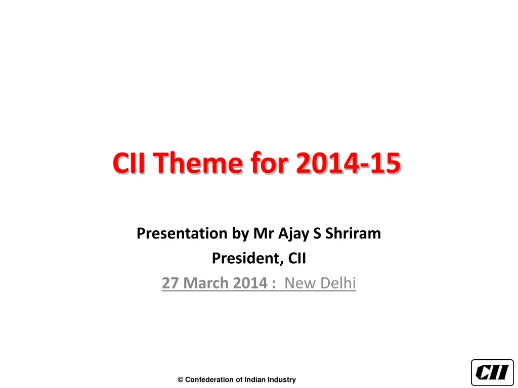 cii theme for 2014 15