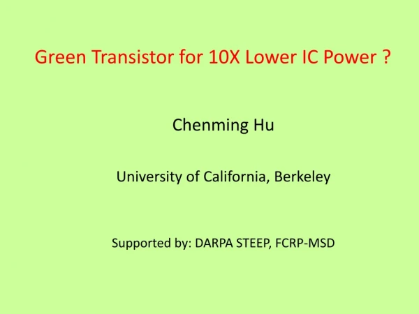 Green Transistor for 10X Lower IC Power ?