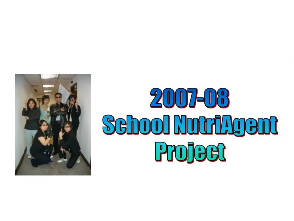 2007-08 School NutriAgent Project