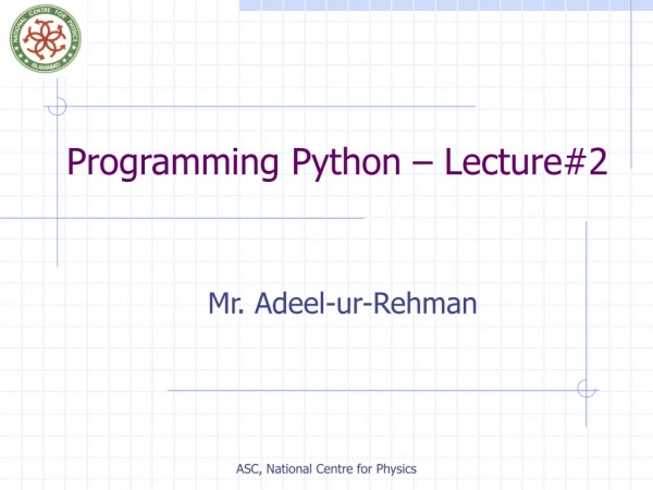 Programming Python – Lecture#2