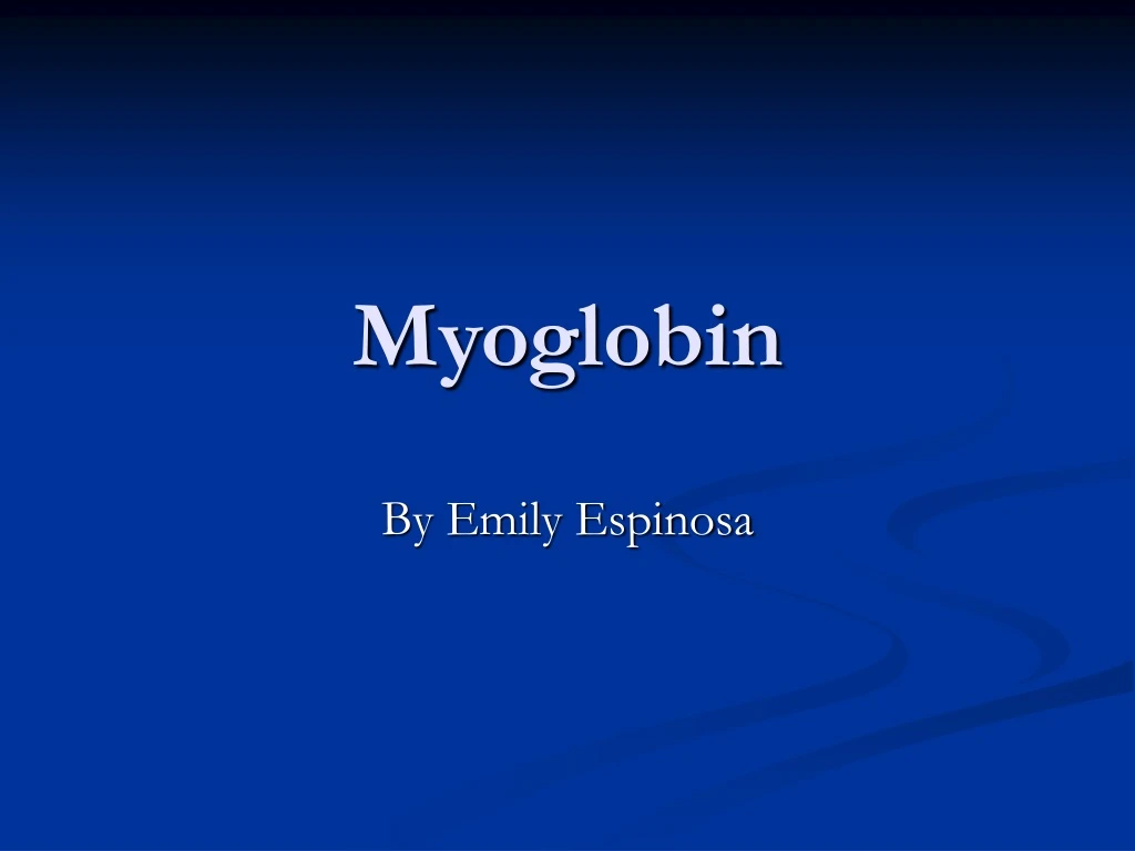 myoglobin