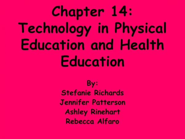 Chapter 14: Technology in Physical Education and Health Education