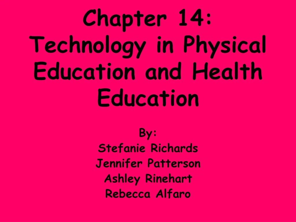 chapter 14 technology in physical education and health education