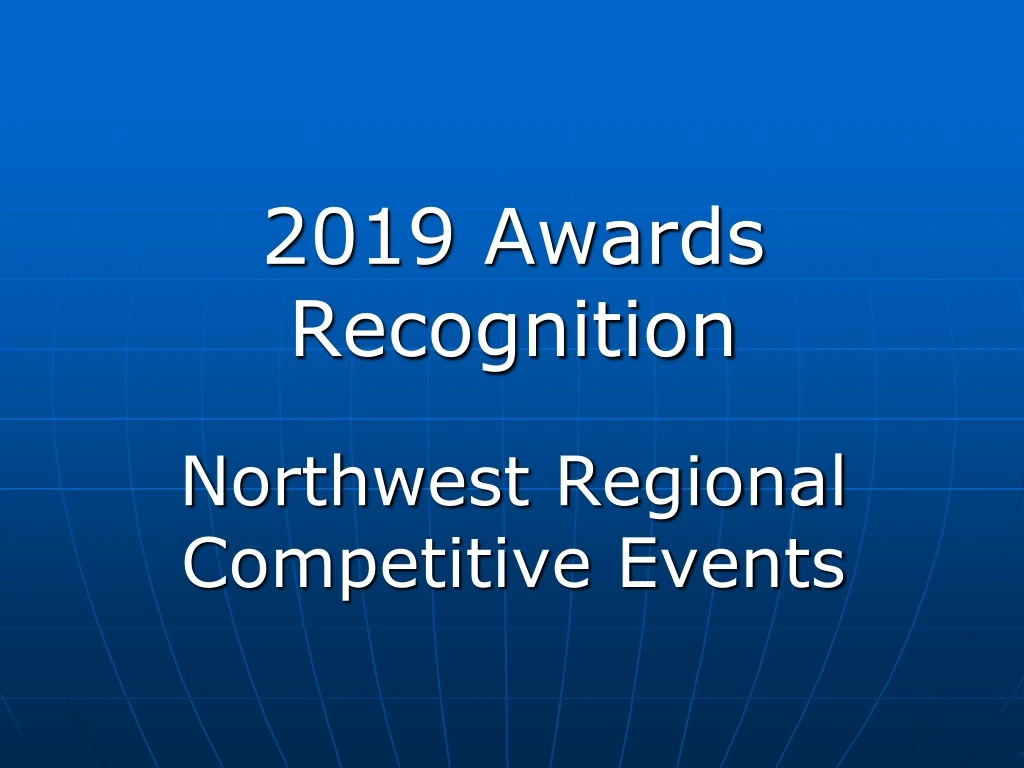 2019 awards recognition northwest regional