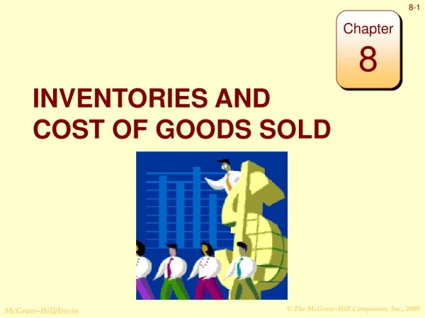 INVENTORIES AND COST OF GOODS SOLD