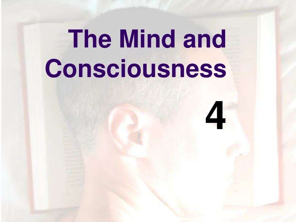 the mind and consciousness