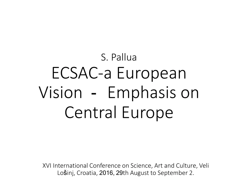 s pallua ecsac a european v ision e mphasis on central europe