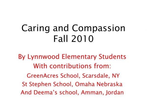 Caring and Compassion Fall 2010