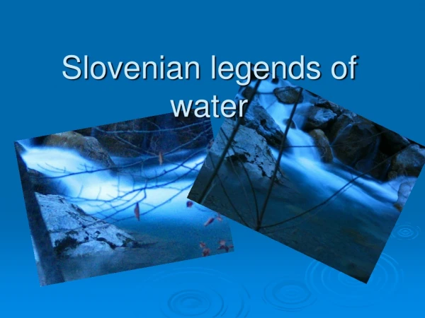 Slovenian legends of water