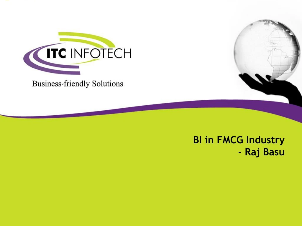 bi in fmcg industry raj basu