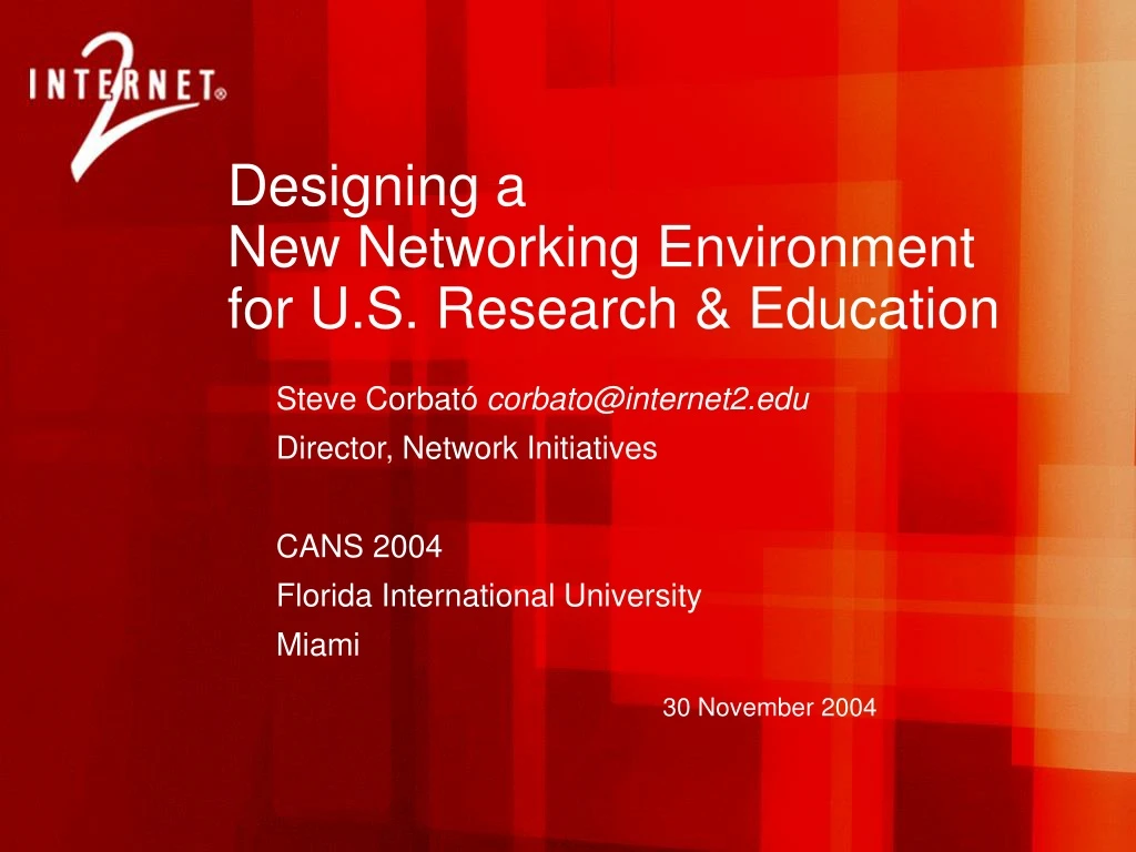 designing a new networking environment for u s research education