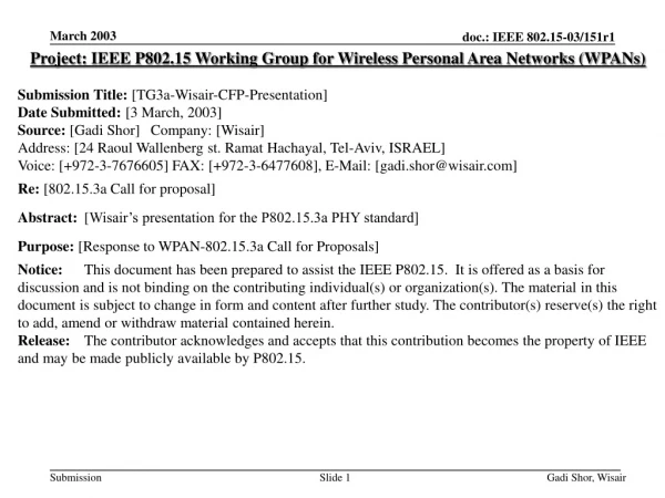 Project: IEEE P802.15 Working Group for Wireless Personal Area Networks (WPANs)