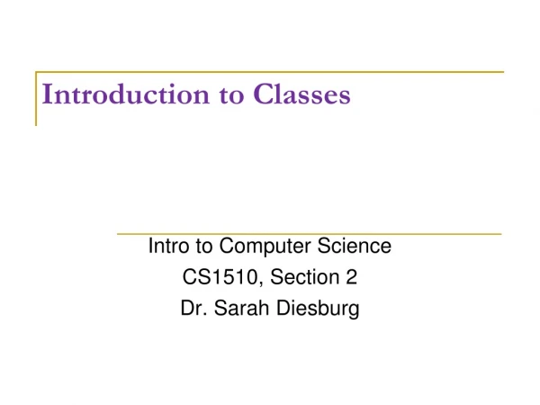 Introduction to Classes