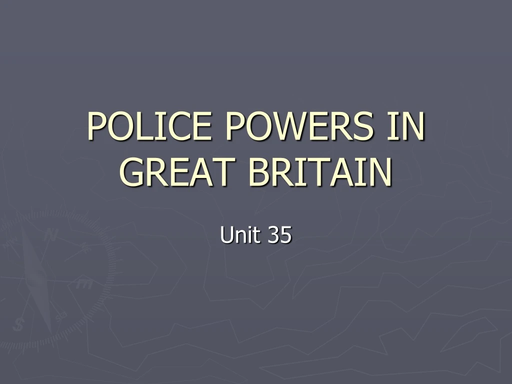 police powers in great britain