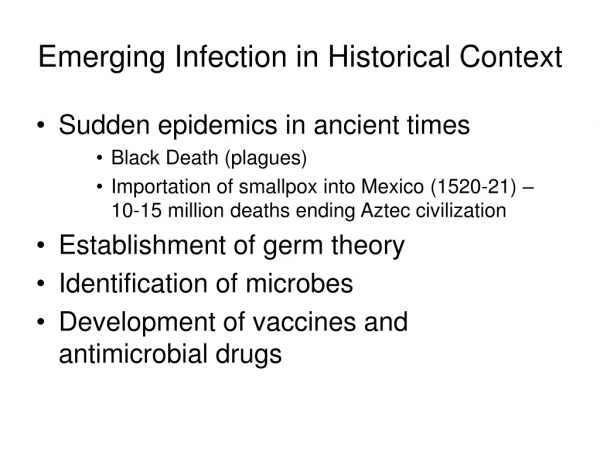 Emerging Infection in Historical Context