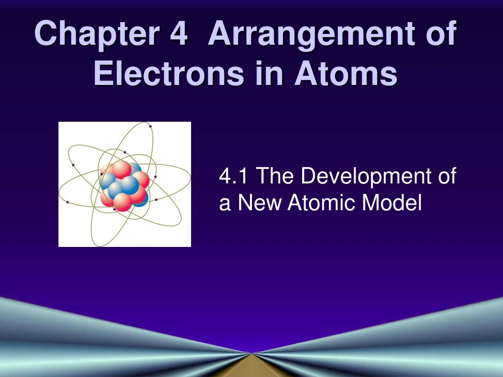 chapter 4 arrangement of electrons in atoms