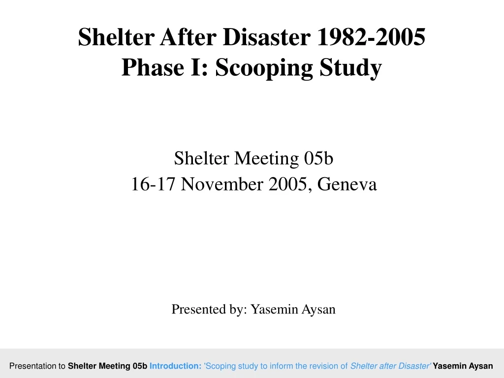 shelter after disaster 1982 2005 phase i scooping study