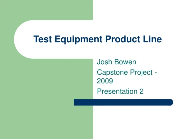 Test Equipment Product Line