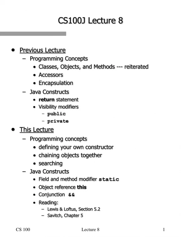 CS100J Lecture 8