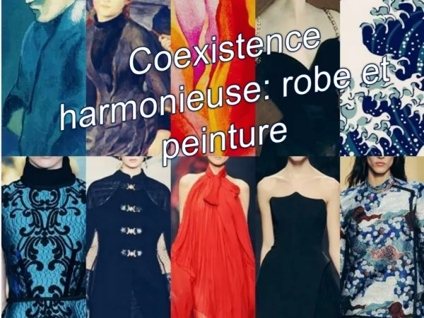 Coexistence harmonieuse: robe et peinture
