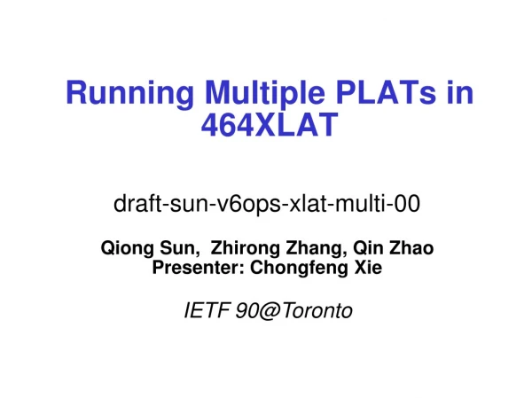 Running Multiple PLATs in 464XLAT