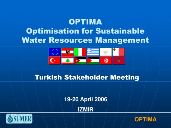 OPTIMA Optimisation for Sustainable Water Resources Management