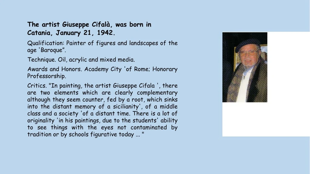 the artist giuseppe cifal was born in catania