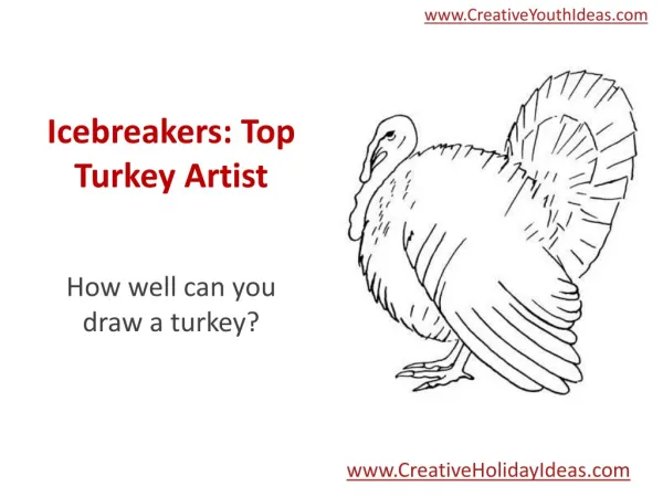 Icebreakers: Top Turkey Artist