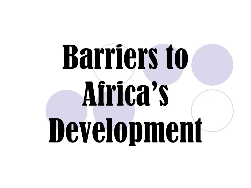 barriers to africa s development
