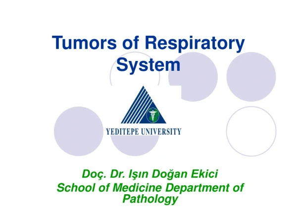 Tumors of Respiratory System