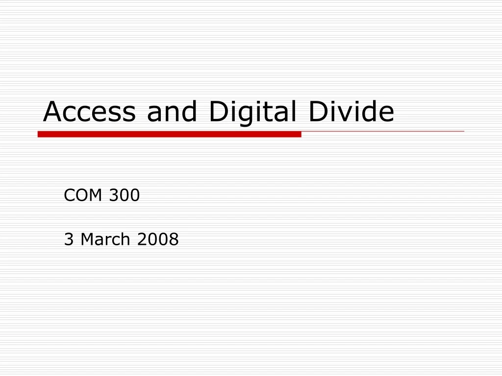 access and digital divide