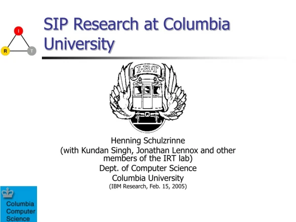 SIP Research at Columbia University